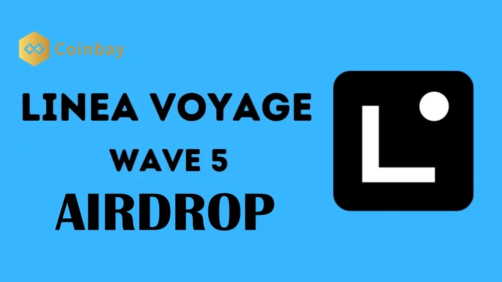 Hướng dẫn tham gia Linea Voyage tuần 5 Wave 5