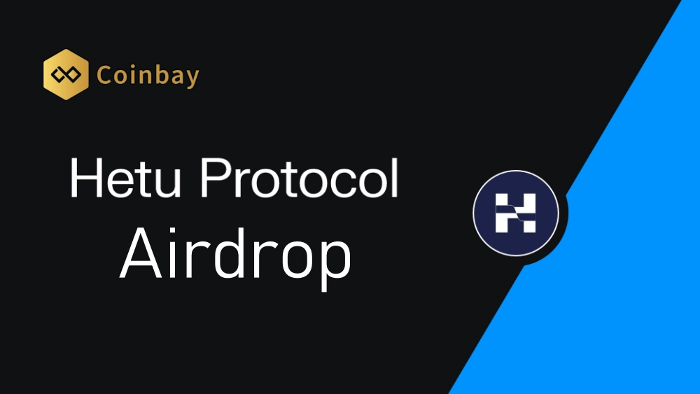How to hunt airdrop rewards from Hetu Protocol